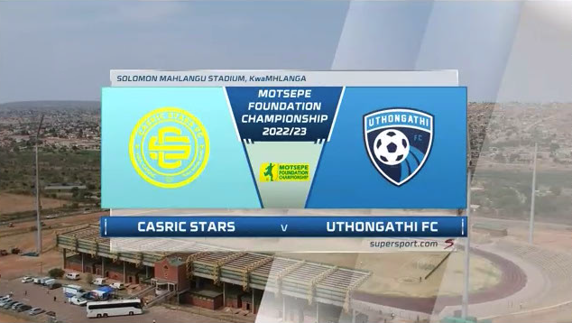 Motsepe Foundation Championship | Casric v Uthongathi FC | Highlights
